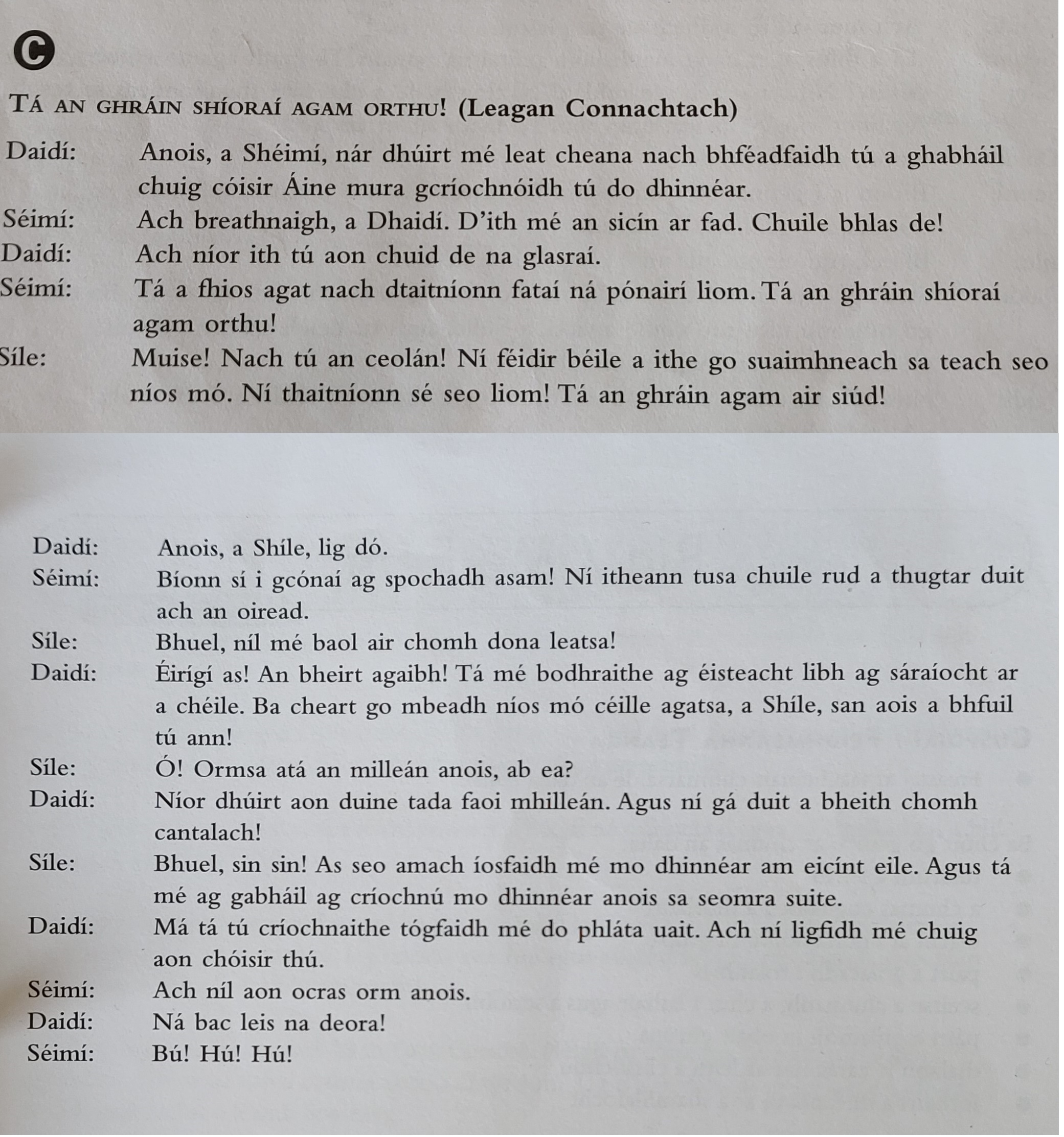 Tá an Ghráin Shíoraí Agam Orthu!